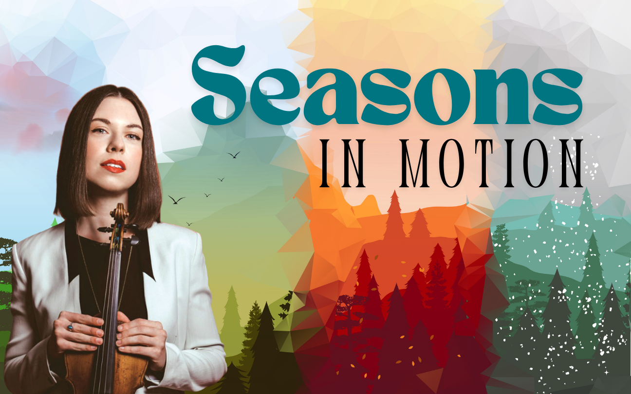 Seasons in Motion