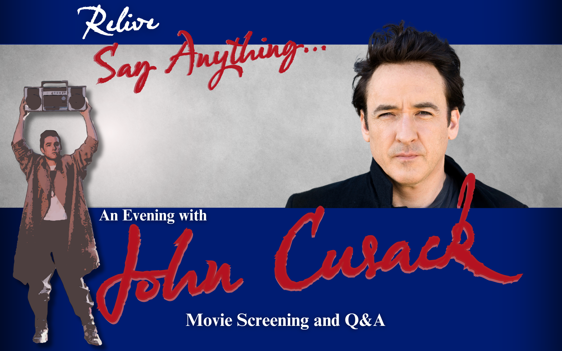 More Info for An Evening with John Cusack & Screening of "Say Anything"