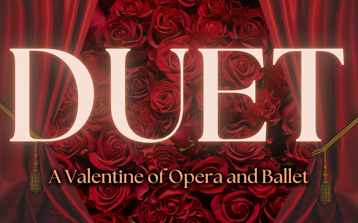 DUET: A Valentine of Opera & Ballet