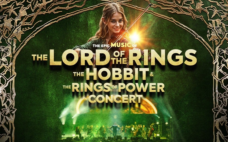 More Info for The Music of The Lord of the Rings, The Hobbit & The Rings of Power in Concert