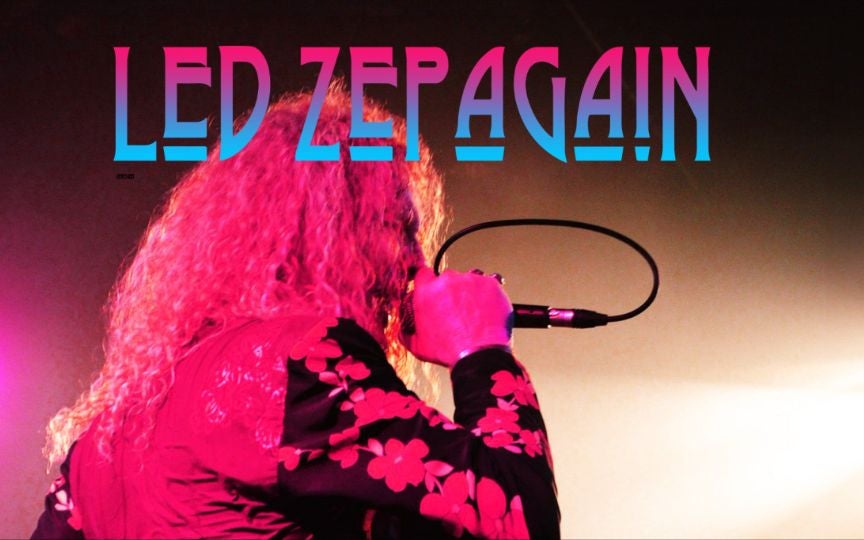 More Info for Led Zepagain: A Tribute to Led Zeppelin