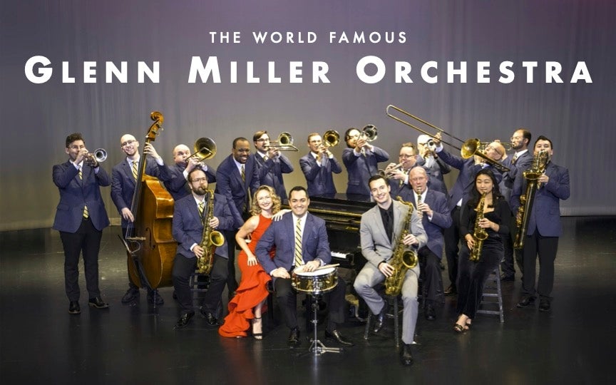 More Info for Glenn Miller Orchestra